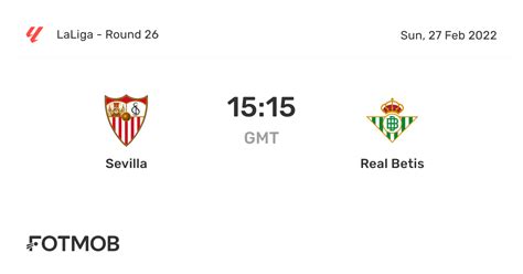 sevilla betis prediction,Sevilla vs Real Betis live score, H2H and lineups 